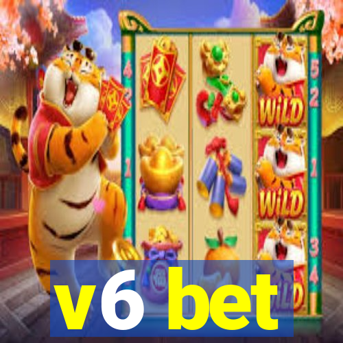 v6 bet